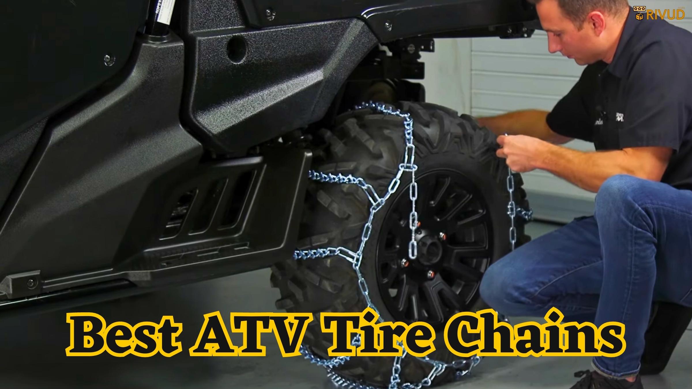 Top 5 Best ATV Tire Chains