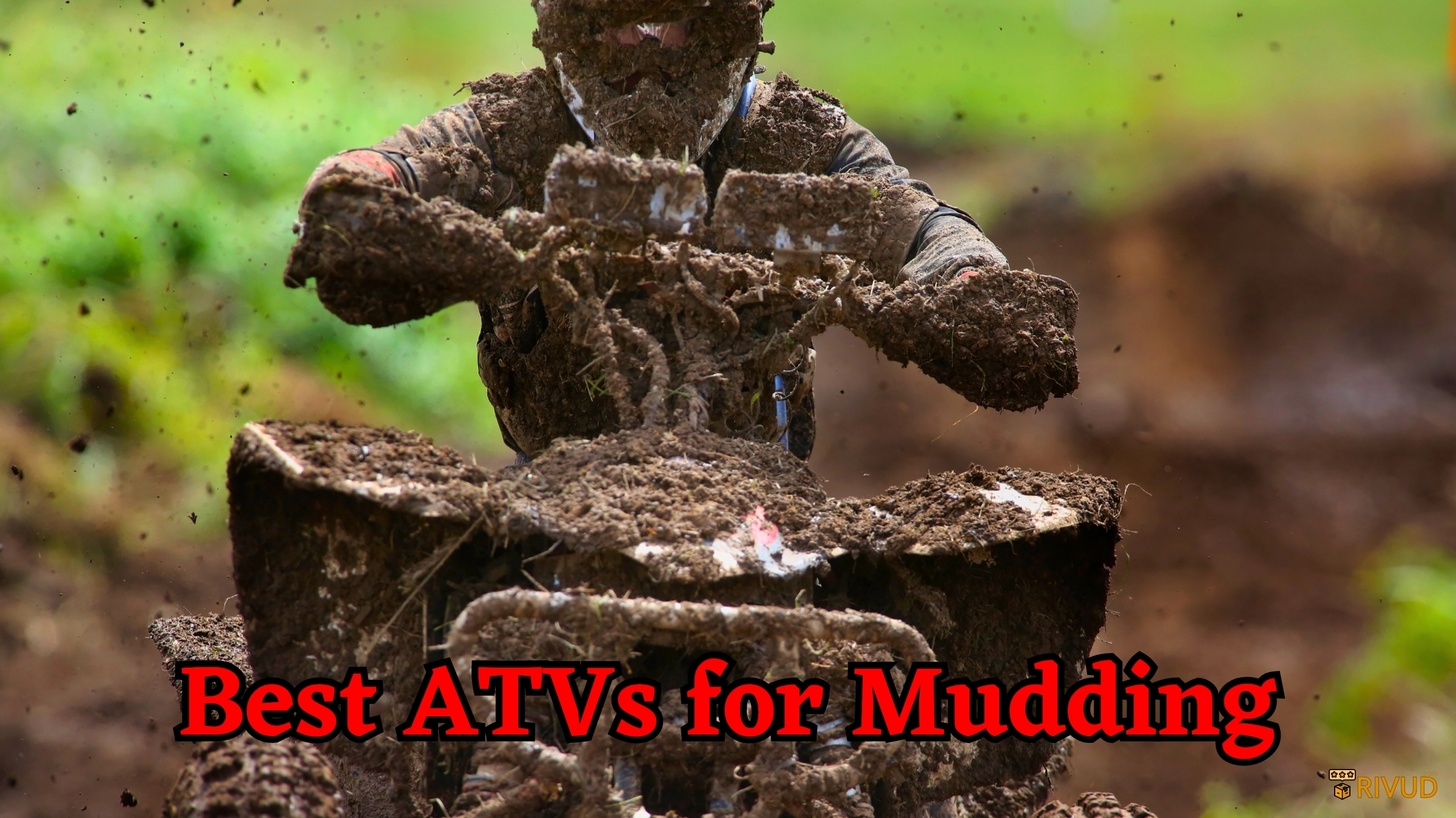 Best ATV For Mudding